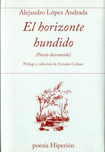 Stock image for EL HORIZONTE HUNDIDO for sale by Agapea Libros