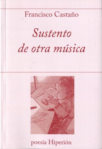 Stock image for Sustento de otra msica (poesa Hiperin, Band 729) for sale by medimops