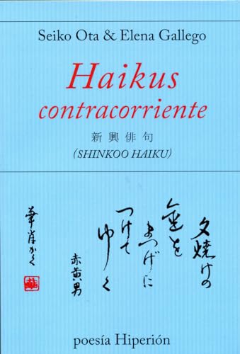 Imagen de archivo de Haikus Contracorriente 733 a la venta por Agapea Libros