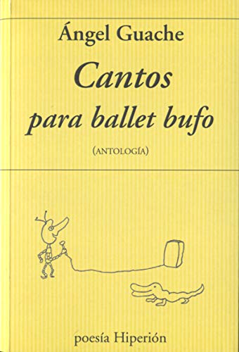 Stock image for CANTOS PARA BALLET BUFO (ANTOLOGIA). for sale by KALAMO LIBROS, S.L.