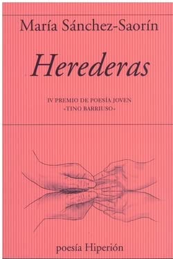 9788490021965: HEREDERAS (POESIA HIPERION)