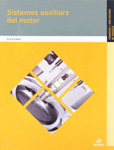 Imagen de archivo de Sistemes auxiliars del motor (Ciclos J.B. Estudio Grfico Editorial, a la venta por Iridium_Books