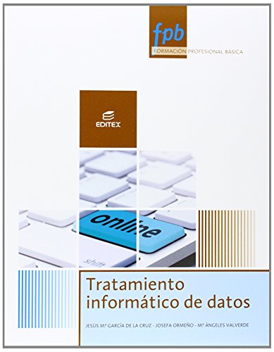 Imagen de archivo de TRATAMIENTO INFORMTICO DE DATOS a la venta por Librerias Prometeo y Proteo