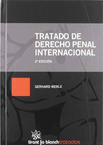 Stock image for Tratado de derecho penal internacionaWerle, Gerhard for sale by Iridium_Books