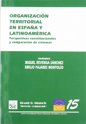 Stock image for Organizacin territorial en Espaa y Miguel Revenga Snchez/Emilio Pa for sale by Iridium_Books