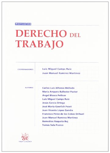 Stock image for Derecho del Trabajo Luis Miguel Camps Ruiz/Juan Manu for sale by Iridium_Books