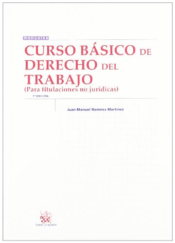 9788490043448: Curso bsico de Derecho del Trabajo (para titulaciones no jurdicas)