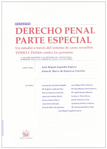 9788490043851: Derecho Penal Parte Especial Un estudio a travs del sistema de casos resueltos Tomo I