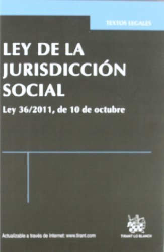 Beispielbild fr LEY DE LA JURISDICCIN SOCIAL LEY 36-2011, DE 10 DE OCTUBRE zum Verkauf von Zilis Select Books