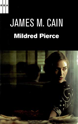 9788490060902: Mildred Pierce (Serie Negra)