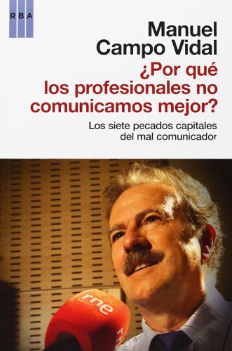 Stock image for POR QU LOS PROFESIONALES NO COMUNICAMOS MEJOR? for sale by Librera Rola Libros