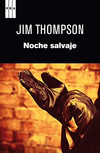 Noche salvaje (9788490062241) by Thompson, Jim