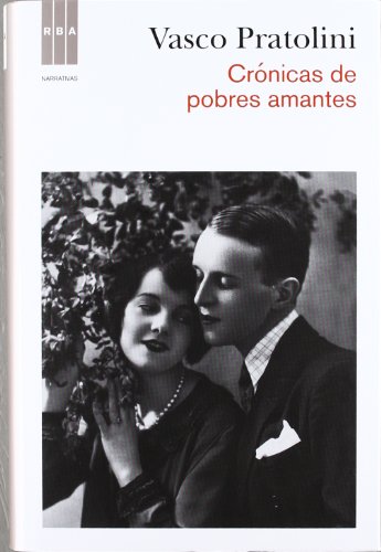 Stock image for Cronicas de pobres amantes for sale by Librera 7 Colores
