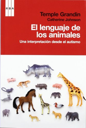 9788490062944: El lenguaje de los animales: Una interpretacin desde el autismo