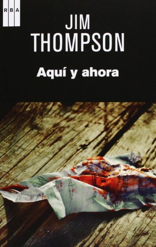 AquÃ­ y ahora (9788490064634) by Thompson, Jim