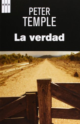 La verdad (NOVELA POLICÃACA) (Spanish Edition) (9788490064641) by TEMPLE, PETER