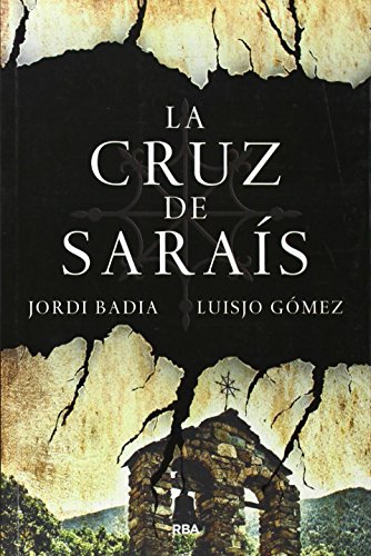 La Cruz De Sarais