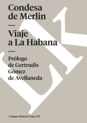 Imagen de archivo de Viaje a La Habana a la venta por Moshu Books