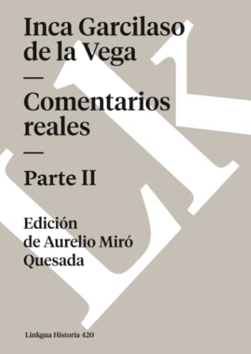 Imagen de archivo de Comentarios reales II a la venta por Moshu Books