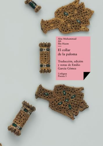 Imagen de archivo de EL COLLAR DE LA PALOMA a la venta por Hilando Libros
