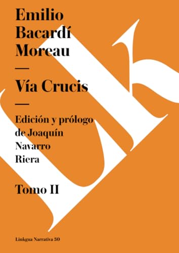 Imagen de archivo de Va Crucis: Vol 2 a la venta por Revaluation Books