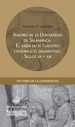 Imagen de archivo de ALBORES DE LA UNIVERSIDAD DE SALAMANCA a la venta por Siglo Actual libros