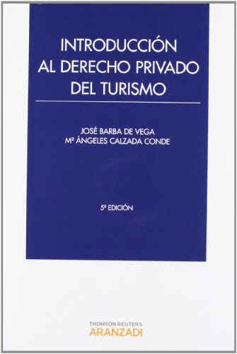 9788490141298: Introduccin al Derecho Privado del Turismo (Manuales)