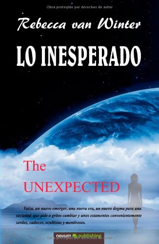 Beispielbild fr Lo Inesperado = The Unexpected zum Verkauf von Hamelyn