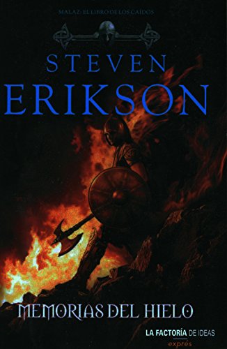 Stock image for Memorias del hielo [Paperback] by Erikson, Steven for sale by Iridium_Books