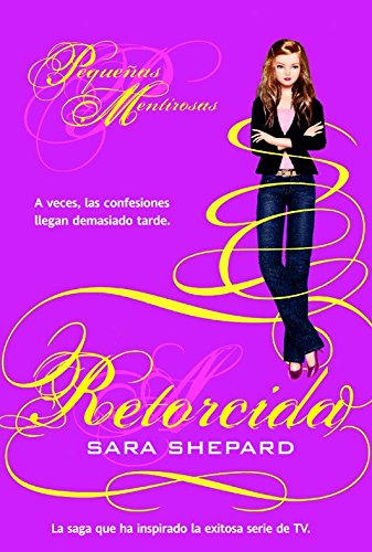 9788490186947: Retorcida (Pretty Little Liars) (Spanish Edition)