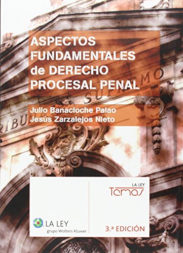 9788490204740: Aspectos Fundamentales Del Derecho Procesal Penal (3 Edicin - 2015) (Temas La Ley)
