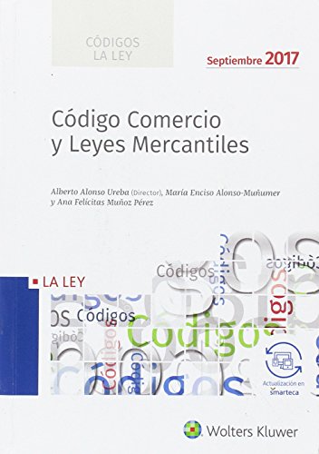 Imagen de archivo de CDIGO COMERCIO Y LEYES MERCANTILES EDICIN 2017 a la venta por Zilis Select Books