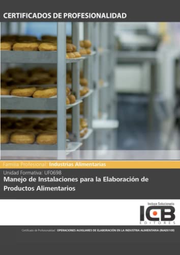 Stock image for Manejo de instalaciones para la elaboracin de productos ali for sale by Iridium_Books