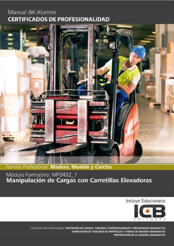 9788490213940: Manual Mf0432_1: Manipulacin de Cargas con Carretillas Elevadoras (SIN COLECCION)