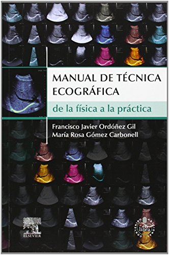 9788490220108: Manual de ecografa para tcnicos de imagen (Spanish Edition)