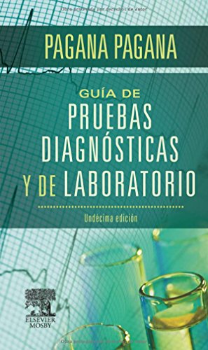 Imagen de archivo de Gua de pruebas diagnsticas y de laboratorio (11 ed.) (Spanish Edition) a la venta por PIGNATELLI
