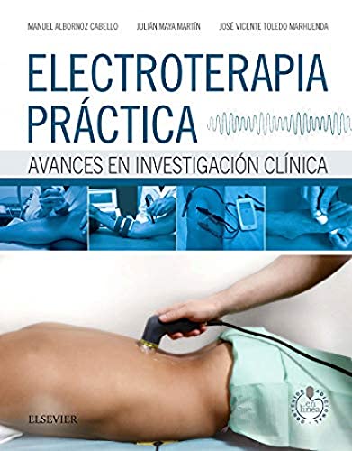 9788490224793: Electroterapia prctica + StudentConsult en espaol: Avances en investigacin clnica