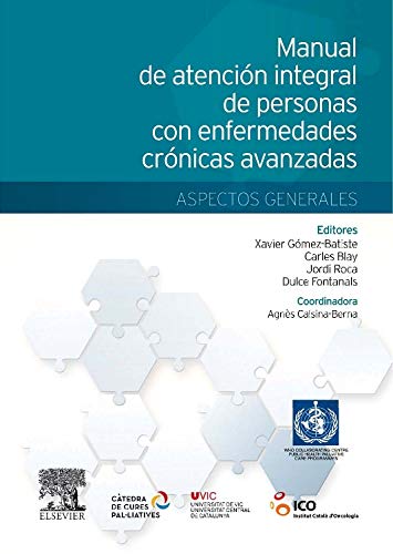 Manual de atención integral de personas con enfermedades crónicas avanzadas: aspectos generales
