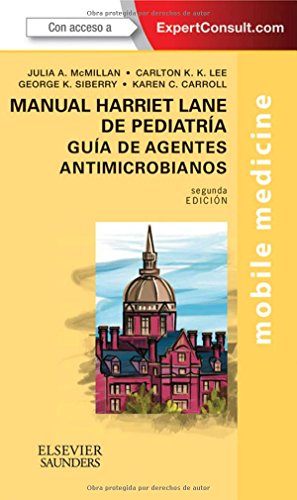 9788490227725: Manual Harriet Lane De Pediatra. Gua De Agentes Antimicrobianos - 2 Edicin (+ ExpertConsult)