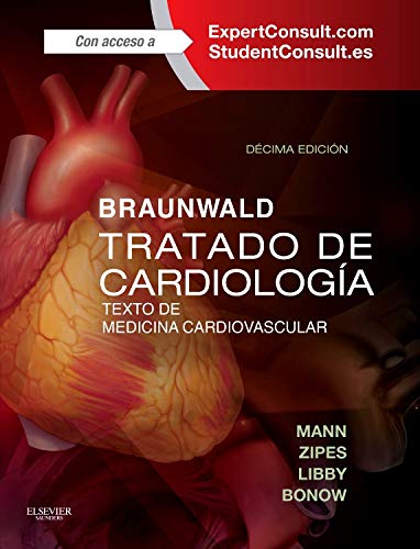 Stock image for BRAUNWALD. TRATADO DE CARDIOLOGA + EXPERTCONSULT (10 ED.) TEXTO DE MEDICINA CARDIOVASCULAR for sale by Zilis Select Books