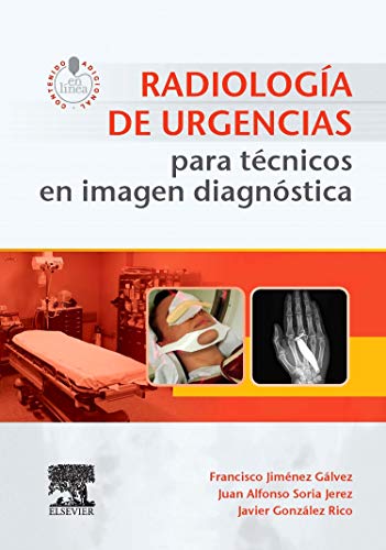 9788490229323: Radiologa de urgencias para tcnicos en imagen diagnstica