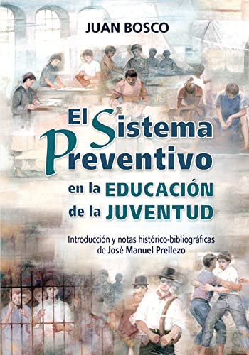 9788490230169: El Sistema Preventivo en la educacin de la juventud: 18