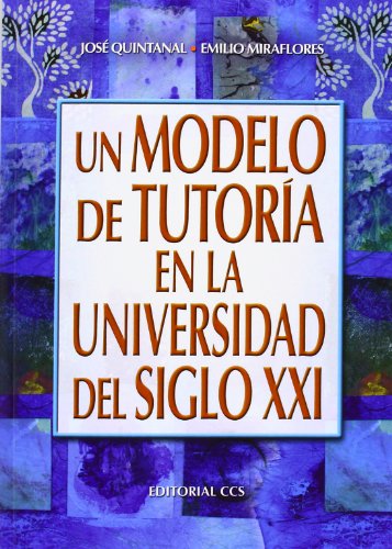 9788490230619: Un modelo de tutora en la universidad del siglo XXI