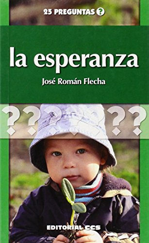 La esperanza (Paperback) - Jose Roman Flecha