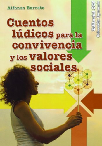 9788490230916: Cuentos ldicos para la convivencia y los valores sociales