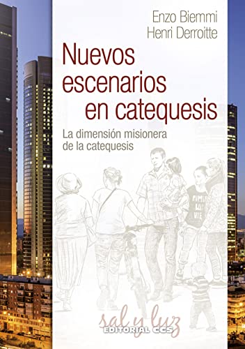 Beispielbild fr NUEVOS ESCENARIOS EN CATEQUESIS: LA DIMENSION MISIONERA DE LA CATEQUESIS zum Verkauf von KALAMO LIBROS, S.L.