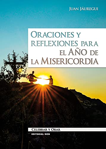 Beispielbild fr ORACIONES Y REFLEXIONES PARA EL AO DE LA MISERICORDIA zum Verkauf von KALAMO LIBROS, S.L.