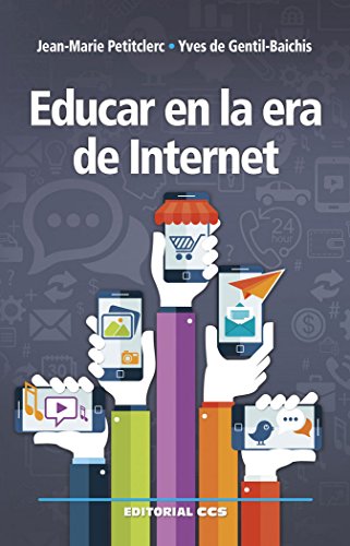 Stock image for EDUCAR EN LA ERA DE INTERNET for sale by KALAMO LIBROS, S.L.