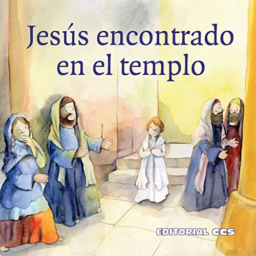 9788490234853: Jesus encontrado en El Templo: Una historia del Nuevo Testamento segn Lucas 2, 22-52: 20 (Historias del Nuevo Testamento)