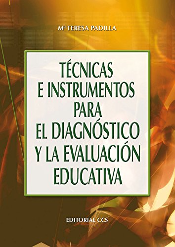 9788490236598: Tcnicas e instrumentos para el diagnstico y la evaluacin educativa
